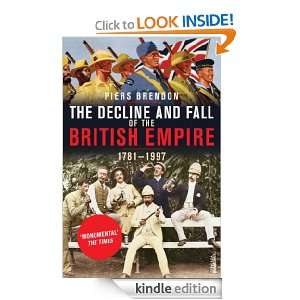   Fall Of The British Empire Piers Brendon  Kindle Store