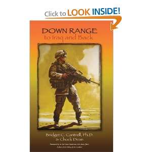   Down Range To Iraq and Back [Paperback] Bridget C. Cantrell Books