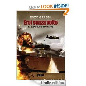 Eroi senza volto (Italian Edition): Enzo Grassi:  Kindle 