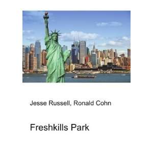  Freshkills Park Ronald Cohn Jesse Russell Books