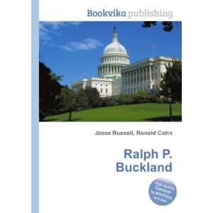  Ralph P. Buckland Ronald Cohn Jesse Russell Books