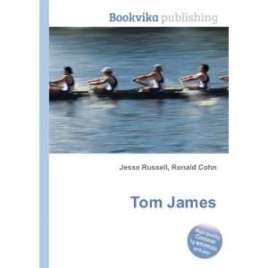  Tom James Ronald Cohn Jesse Russell Books