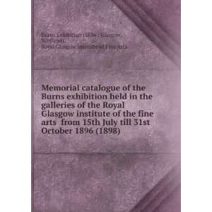  Memorial catalogue of the Burns exhibition held in the 