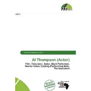  Al Thompson (Actor) (9786135985511) Columba Sara Evelyn 
