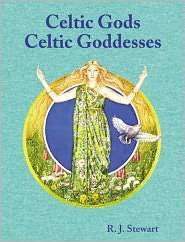 Celtic Gods, Celtic Goddesses, (1844035506), R.J. Stewart, Textbooks 