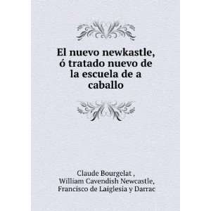   Francisco de Laiglesia y Darrac Claude Bourgelat :  Books