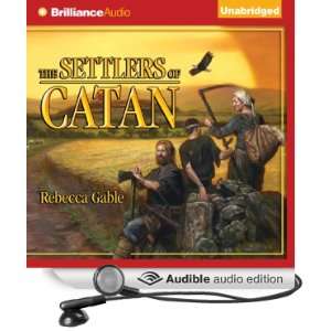  The Settlers of Catan (Audible Audio Edition) Rebecca 