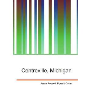 Centreville, Michigan Ronald Cohn Jesse Russell  Books