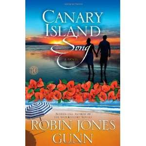  Canary Island Song A Novel [Paperback] Robin Jones Gunn Books