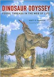 Dinosaur Odyssey Fossil Threads in the Web of Life, (0520241630 