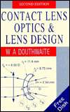 Contact Lens Optics and Lens Design, (0750618183), William A 