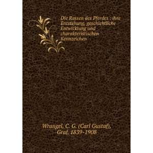   Kennzeichen C. G. (Carl Gustaf), Graf, 1839 1908 Wrangel Books