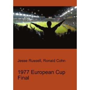 1977 European Cup Final Ronald Cohn Jesse Russell  Books