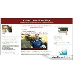 Central Coast Wine Blogs [Kindle Edition]