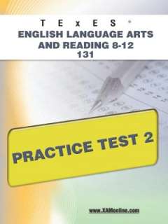   TExES English Language Arts and Reading 8 12 131 