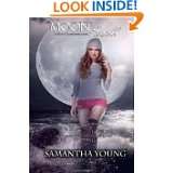 Moon Spell: a Tale of Lunarmorte novel by Samantha Young (Oct 19, 2011 
