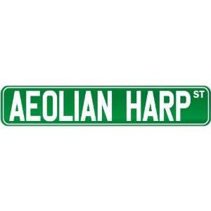  New  Aeolian Harp St .  Street Sign Instruments