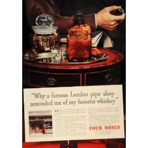   Pipe Shop Four Roses Whiskies   Original Print Ad