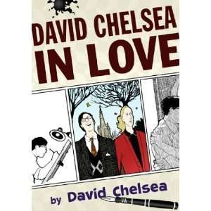  David Chelsea in Love [Paperback]: David Chelsea: Books