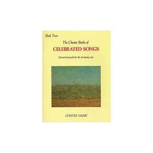  The Chester Book of Celebrated Songs   Book 2 Vocal 