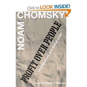   neoliberalism and global order (9781888363821): Noam Chomsky: Books
