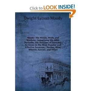   Sankey, Bliss, Whittle, Sawyer, and other Dwight Lyman Moody Books