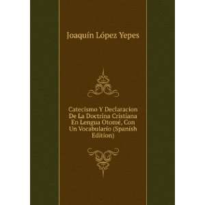   Con Un Vocabulario (Spanish Edition): JoaquÃ­n LÃ³pez Yepes: Books