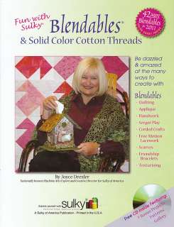 FUN WITH SULKY BLENDABLES Quilt Applique Serger NEW BOOK CD Free 