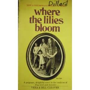  Where The Lilies Bloom Vera & Bill Cleaver Books