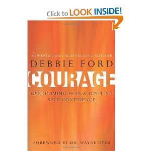  Courage Overcoming Fear and Igniting Self Confidence 