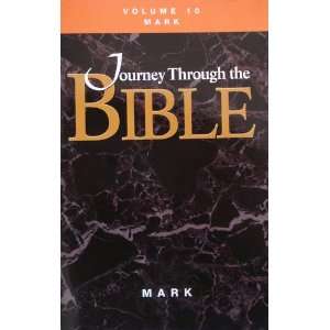   Journey Through the Bible  Mark (Volume 10) C. Clifton Black Books