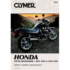    Honda CB750 Nighthawk 91 99 Clymer Repair Manual: Automotive