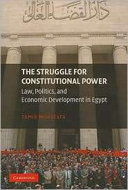 The Struggle for Constitutional Power Law, Politics, and Economic 