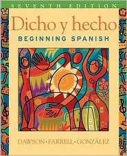 Dicho y Hecho: Beginning Spanish and Student Cassette, (0471589381 