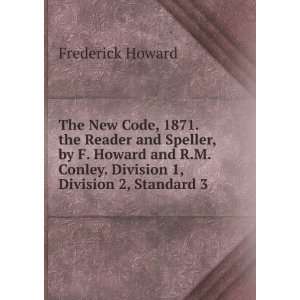   Conley. Division 1, Division 2, Standard 3 Frederick Howard Books