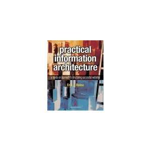  Practical Information Architecture:A Hands on Appr 