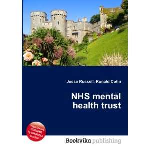  NHS mental health trust Ronald Cohn Jesse Russell Books