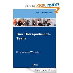 Das Therapiehunde Team Ein praktischer Wegweiser (German Edition 