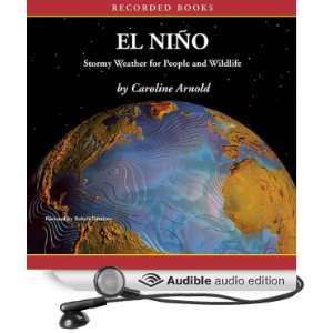  El Niño Stormy Weather For People and Wildlife (Audible 