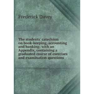   and examination questions (9785875525506): Frederick Davey: Books