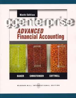 Advanced Financial Accounting 9E Baker 9th Edition 2011  