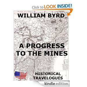 Progress To The Mines (National Travelogues) William Byrd  