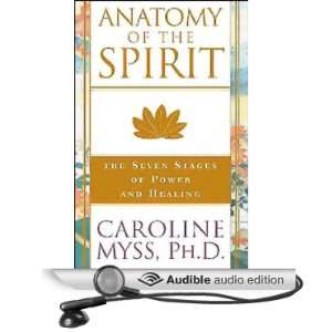    Anatomy of the Spirit (Audible Audio Edition) Caroline Myss Books