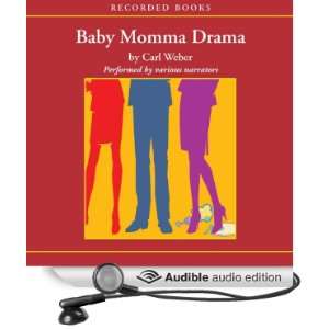 Baby Momma Drama [Unabridged] [Audible Audio Edition]