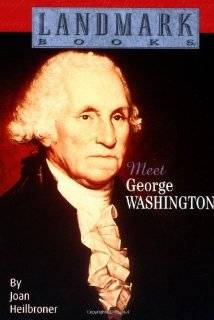 Meet George Washington (Landmark Books) by Joan Heilbroner (Paperback 