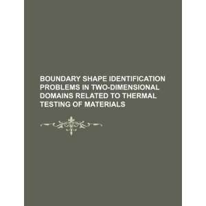  Boundary shape identification problems in two dimensional domains 