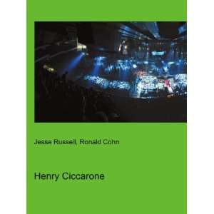  Henry Ciccarone: Ronald Cohn Jesse Russell: Books