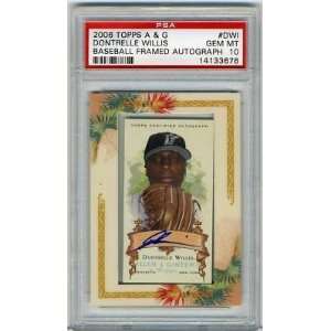  2006 Allen & Ginter Dontrelle Willis Auto PSA 10 Gem MT 