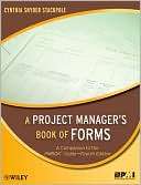 Project Managers Book of Forms A Companion to the PMBOK Guide