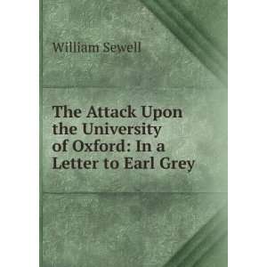   University of Oxford In a Letter to Earl Grey William Sewell Books